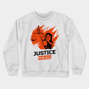 Justice for All Power to the People Crewneck Sweatshirt
